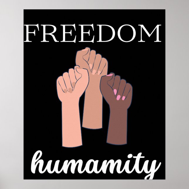 Freedom humanity equality human rights poster (Front)