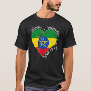 Freedom Independence Faith In God  Christian Ethio T-Shirt
