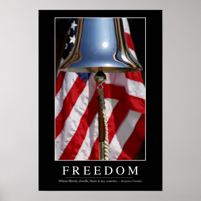 Freedom: Inspirational Quote 1 Poster (Front)