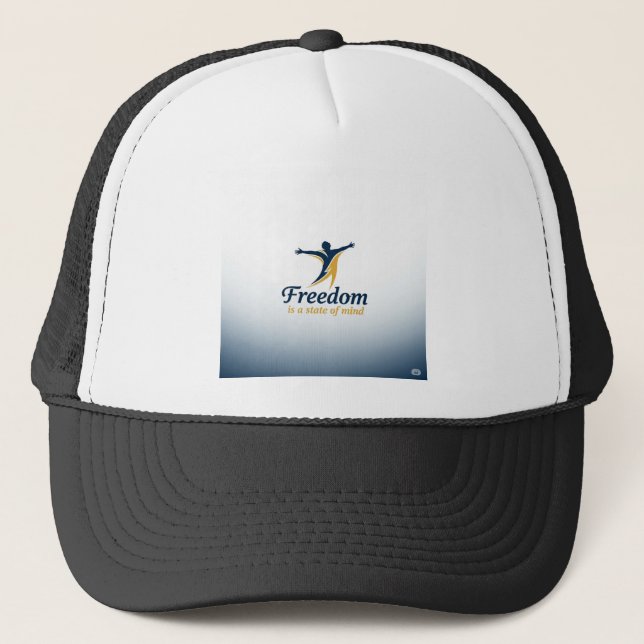 Freedom is a State of Mind" Logo: Embrace Inner Li Trucker Hat (Front)