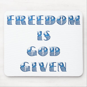 Freedom Is God Given, Blue Mouse Mat