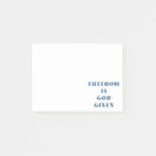 Freedom Is God Given, Blue Post-it Notes