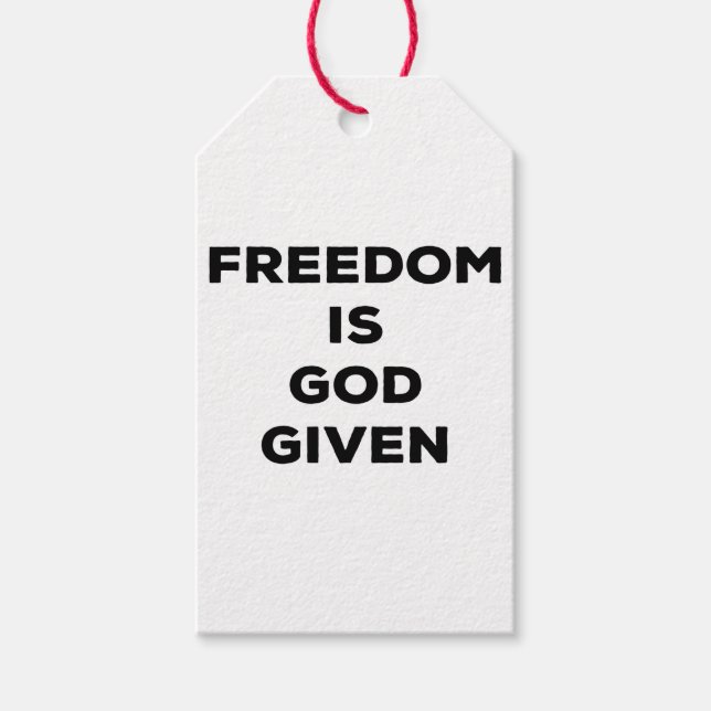 Freedom Is God Given Gift Tags (Front)