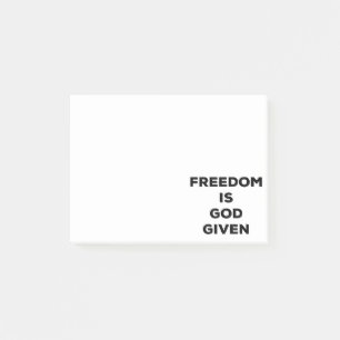 Freedom Is God Given Post-it Notes