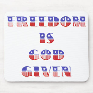 Freedom Is God Given, Red White and Blue Mouse Mat