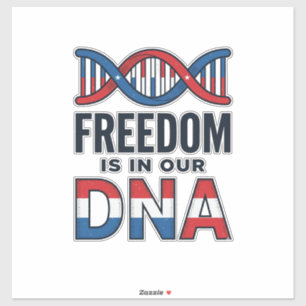 Freedom Is In Our DNA Patriotic Vector Shirt Desig