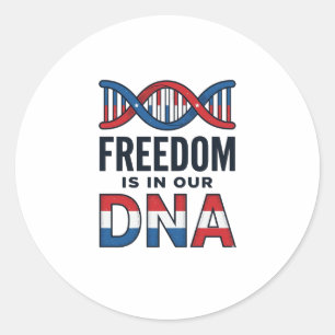 Freedom Is In Our DNA Patriotic Vector Shirt Desig Classic Round Sticker