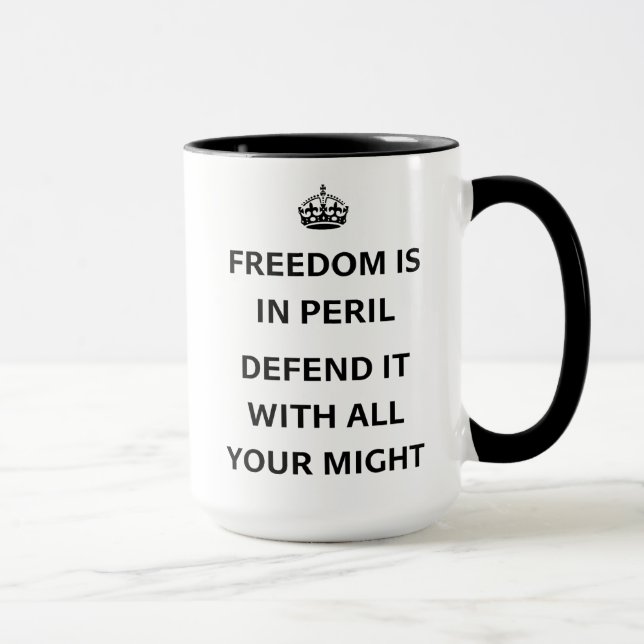 Freedom Is In Peril Inspiring Democracy Anti-Trump Mug (Right)