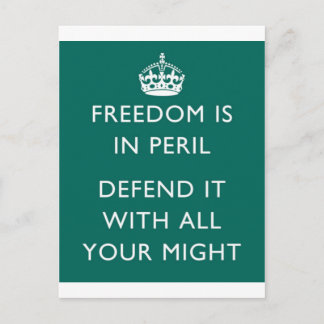 Freedom is in Peril Postcard