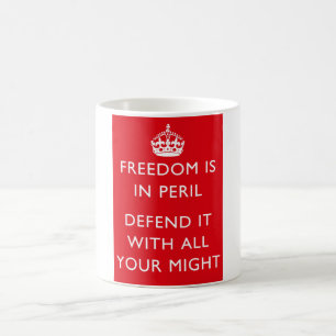 Freedom Is In Peril WW2 Poster Coffee Mug