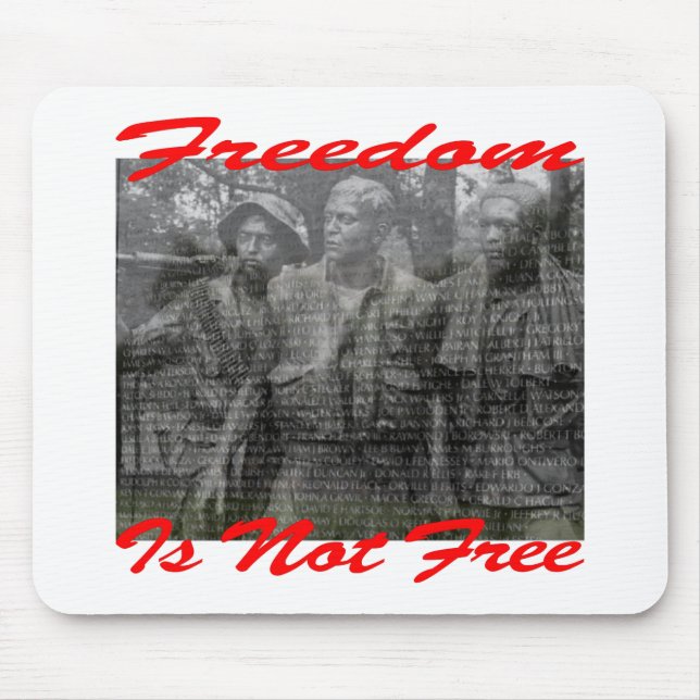 Freedom Is Not Free #002 Mouse Mat (Front)