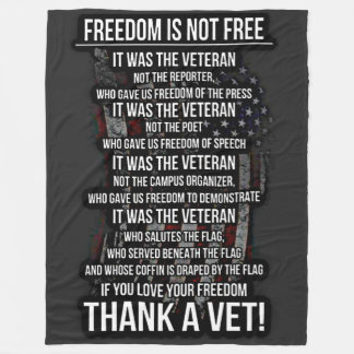 FREEDOM IS NOT FREE FLEECE BLANKET