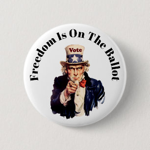 Freedom Is On The Ballot 2026 6 Cm Round Badge