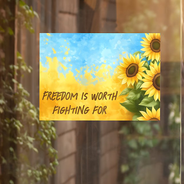 Freedom is worth fighting for - Support Ukraine Window Cling (Creator Uploaded)