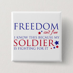 Freedom isn't Free 15 Cm Square Badge
