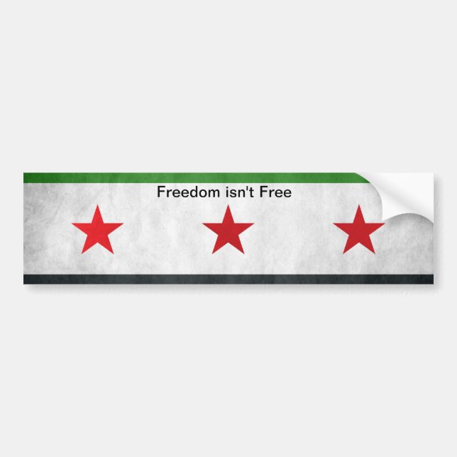 Freedom isn't Free Bumper Sticker (Front)