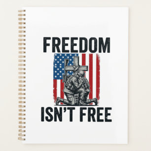 Freedom Isnt Free Patriotic Soldier Memorial Planner