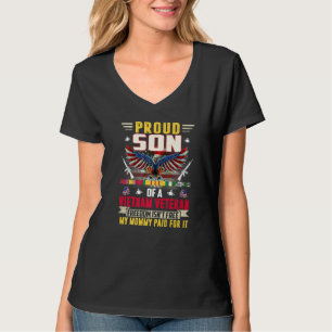 Freedom Isn't Free Proud Son Of A Vietnam Veteran T-Shirt