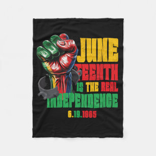 Freedom Juneteenth Is The Real Independence Day 18 Fleece Blanket