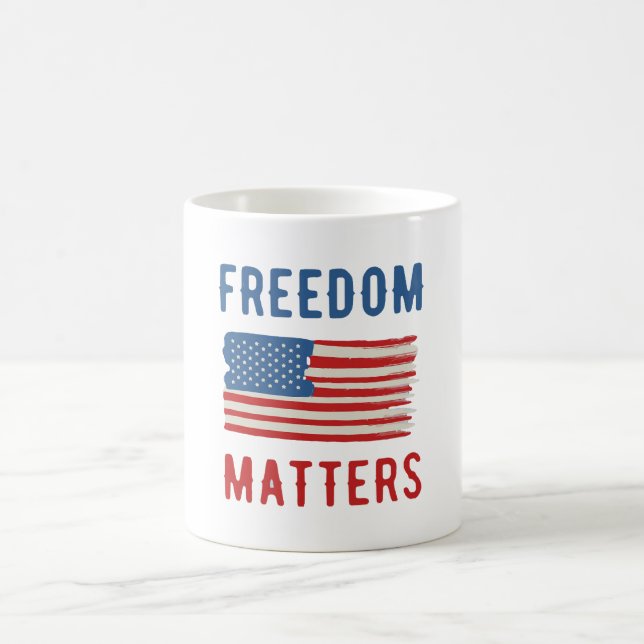 Freedom Matters Coffee Mug (Center)