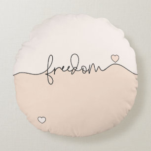 Freedom Minimalist Typography Design Round Cushion
