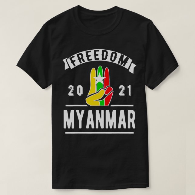 Freedom Myanmar  T-Shirt (Design Front)