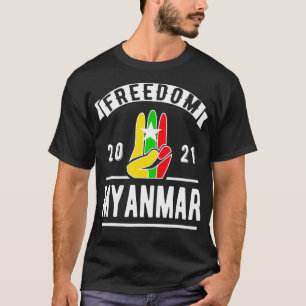 Freedom Myanmar T-Shirt
