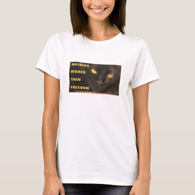 Freedom Nothing Higher (light) T-Shirt (Front)