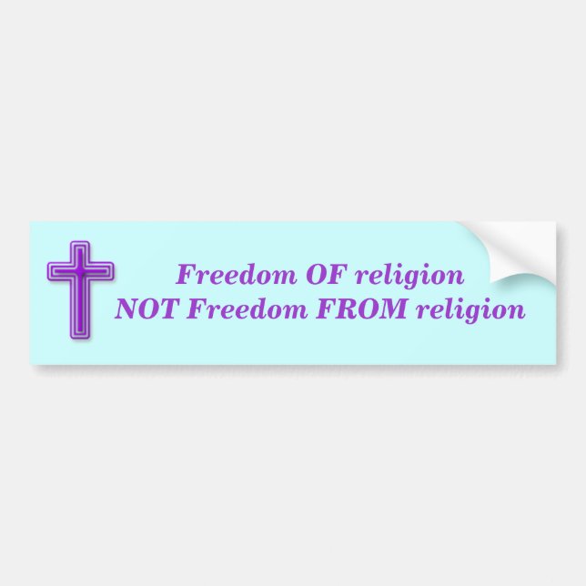 Freedom of Religion Bumper Sticker (Front)
