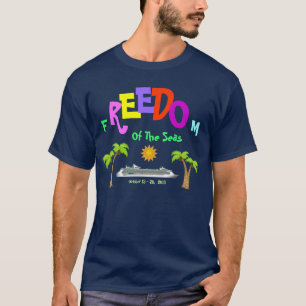 Freedom of the Seas(2) T-Shirt