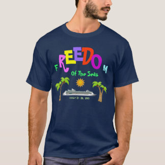 Freedom of the Seas(2) T-Shirt