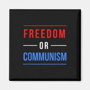 Freedom Or Communism Funny Election 2024 Trump Vs Magnet