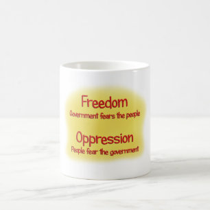 Freedom or Oppression Coffee Mug