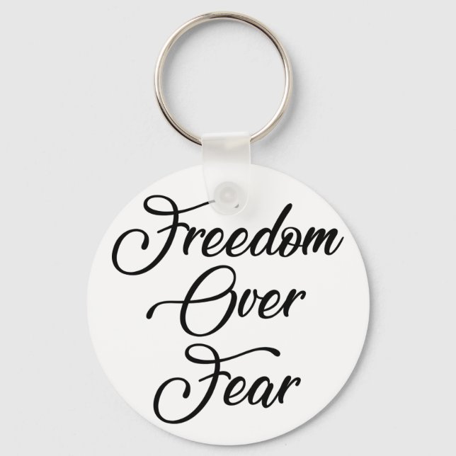 Freedom Over Fear Key Ring (Front)
