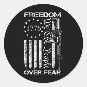 Freedom Over Fear Pro Gun Usa Flag 2nd Amendment ( Classic Round Sticker