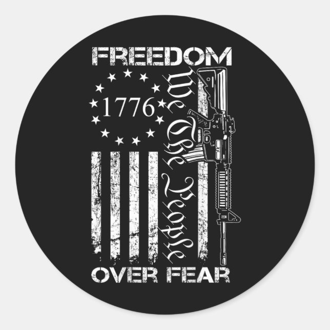 Freedom Over Fear Pro Gun Usa Flag 2nd Amendment ( Classic Round Sticker (Front)