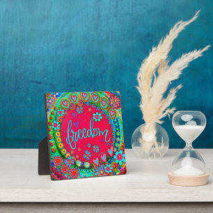  Freedom Pretty Floral Whimsical Inspiration Easel Plaque