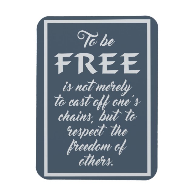 Freedom Quote magnet (Vertical)