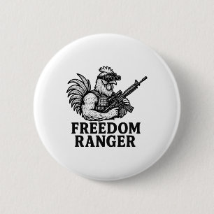Freedom Ranger - Fun Chicken Shirt - Patriotic 6 Cm Round Badge