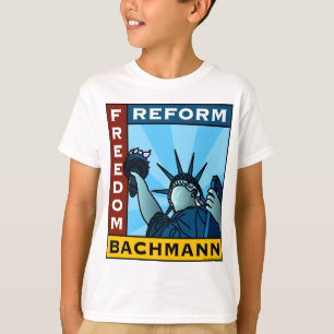 Freedom Reform Liberty Bachmann T-Shirt