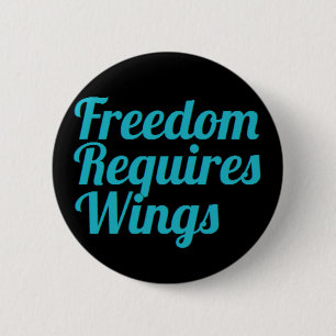 Freedom Requires Wings badge