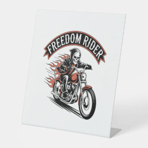 FreeDom Rider Biker Pedestal Sign