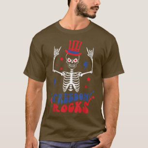 Freedom Rocks Funny Skeleton Patriotic Fourth Of J T-Shirt