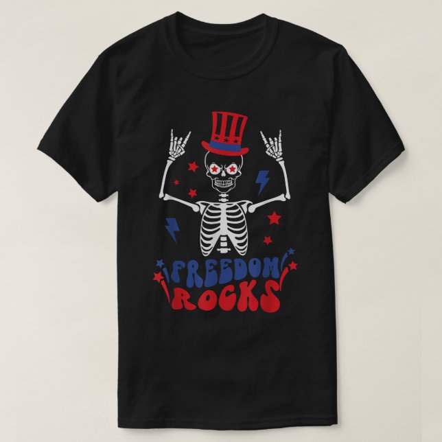 Freedom Rocks Skeleton American Flag Happy 4th of  T-Shirt (Design Front)
