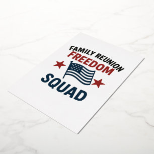 Freedom Squad Family Reunion Shirt – USA Patriotic