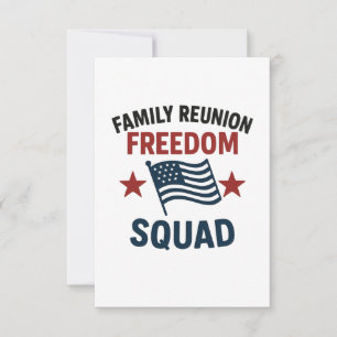 Freedom Squad Family Reunion Shirt – USA Patriotic RSVP Card