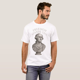 Freedom Stands Tall – Eternal Dignity T-Shirt