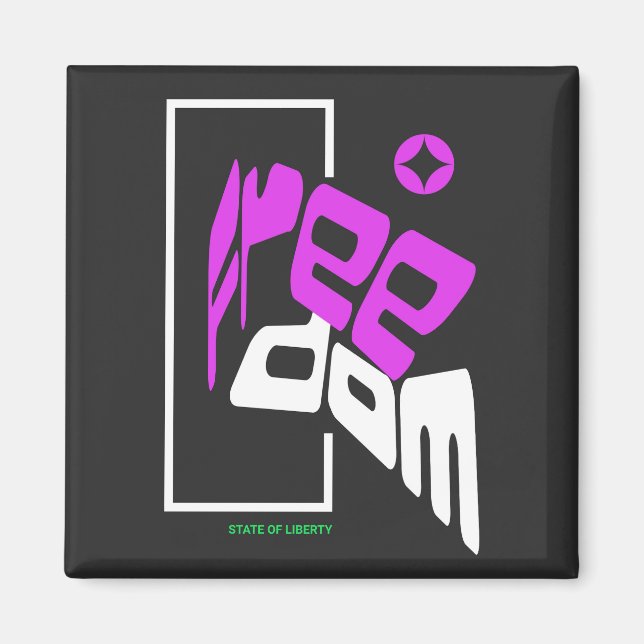 Freedom - State Of Liberty Magnet (Front)