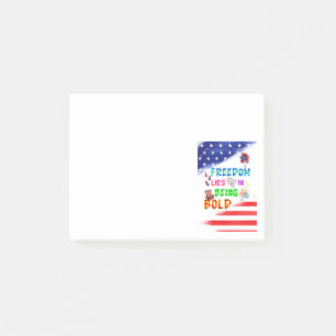 Freedom Sticky Lies In Being Bold Post-it Notes