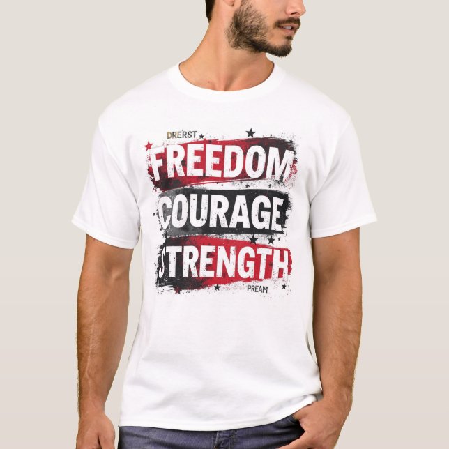 Freedom & Strength Patriotic Tee (Front)